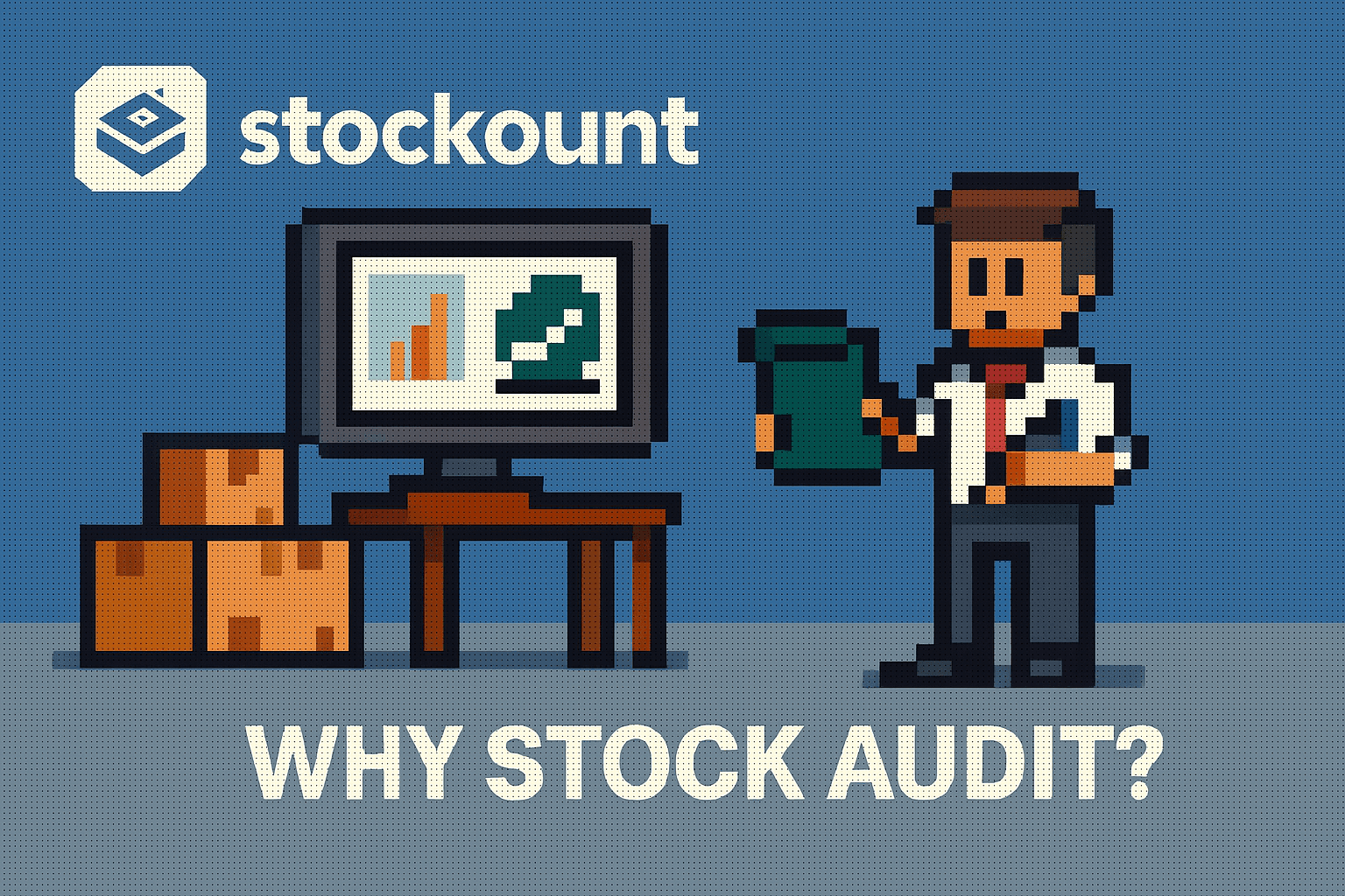 Why Stock Audit?