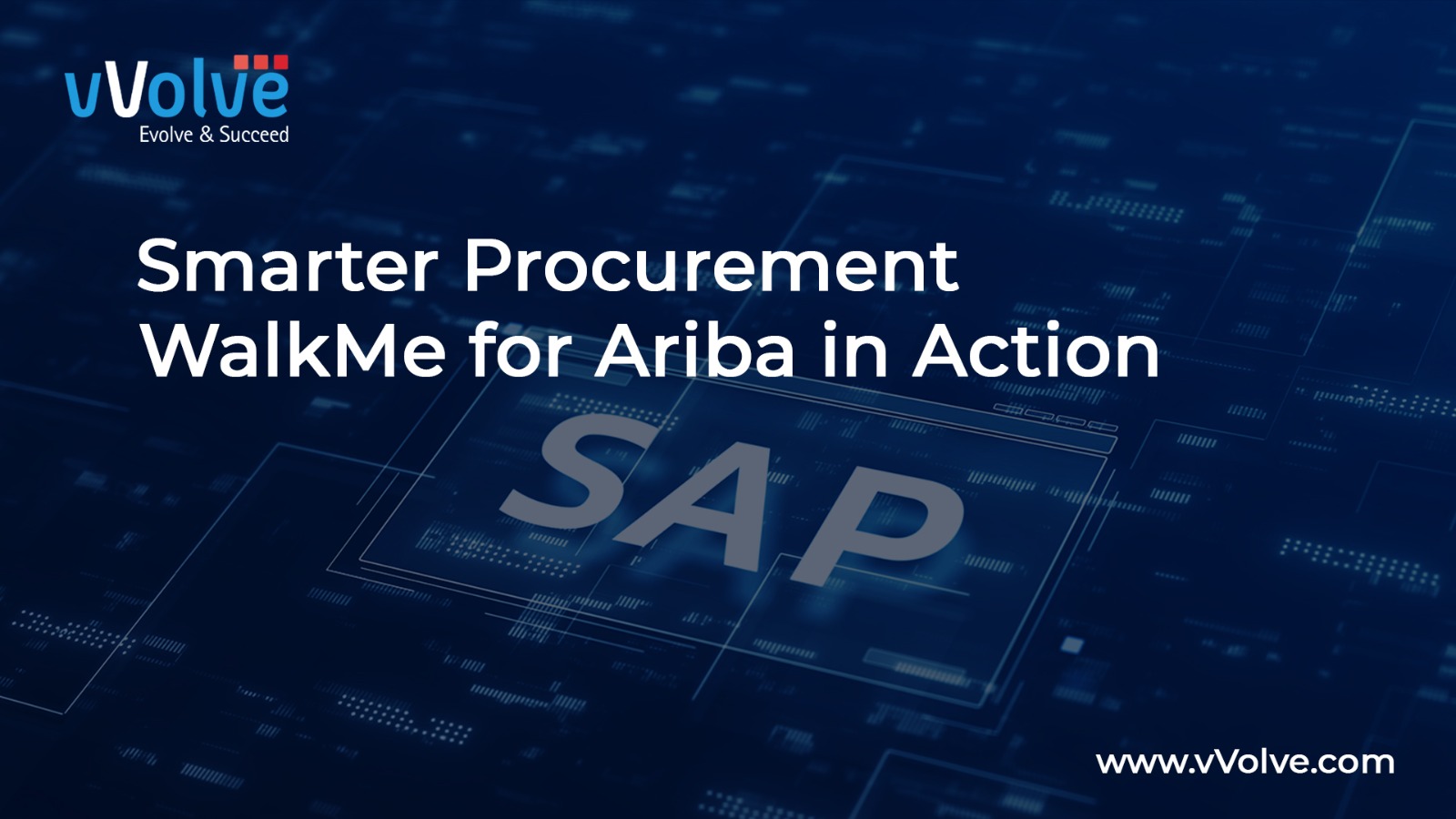 Smarter Procurement: WalkMe for Ariba in Action - vVolve